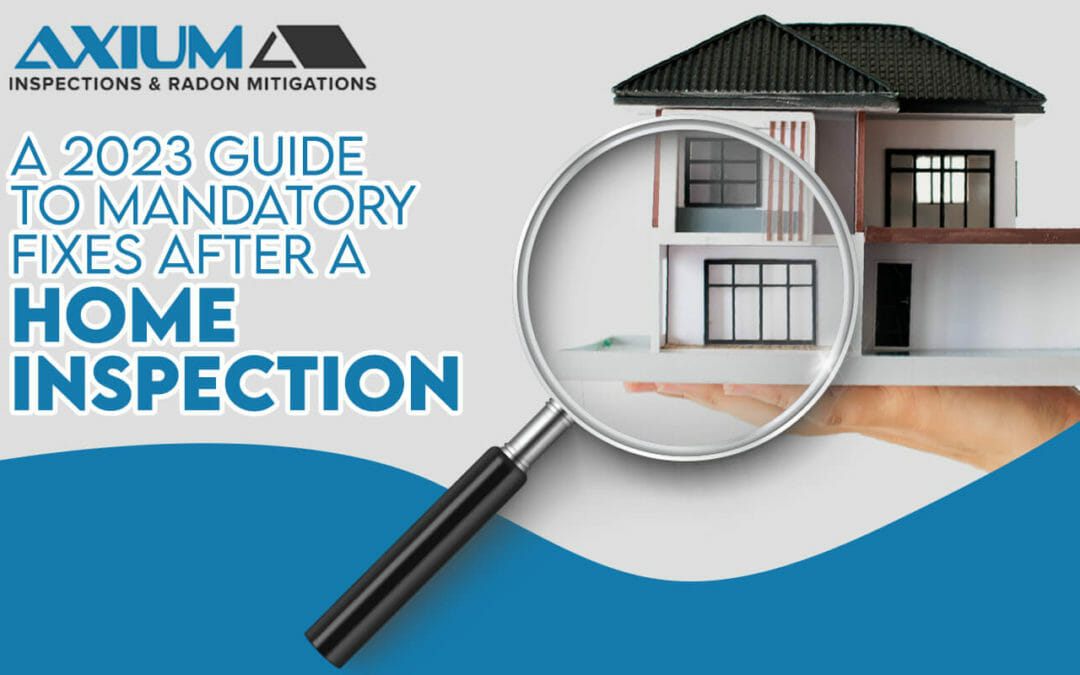 A 2023 Guide To Mandatory Fixes After A Home Inspection