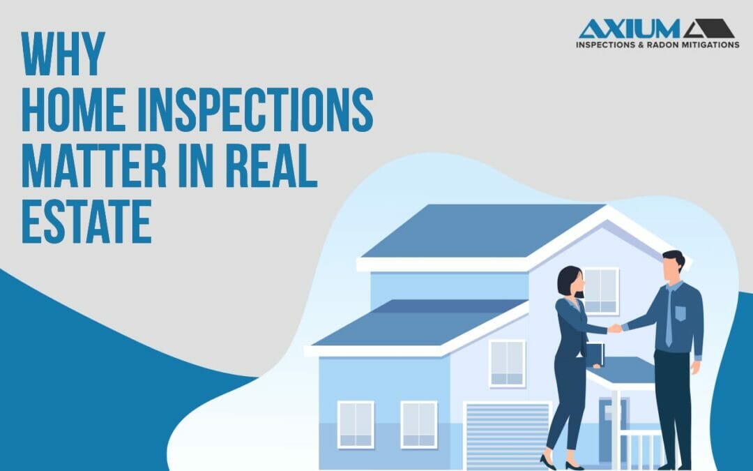 Why Home Inspections Matter in Real Estate